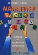 Manajemen Public Relations: Konsep dan Aplikasi Di Indonesia